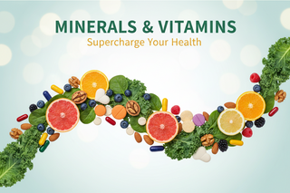 Vitamins and Minerals
